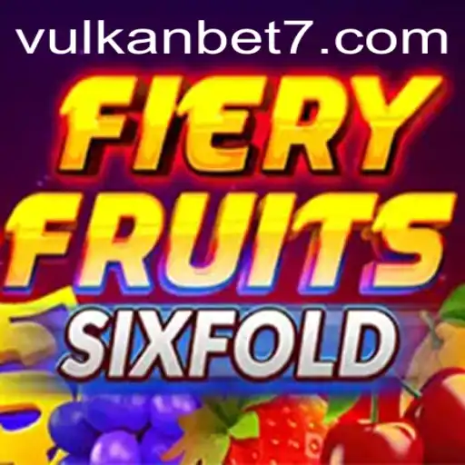 Exploring the World of FieryFruitsSixFold on VULKanBET