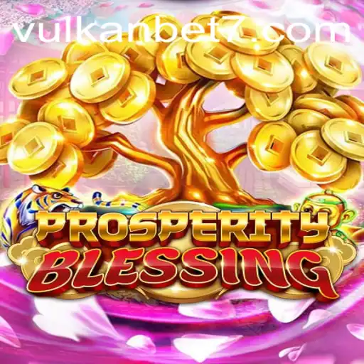 ProsperityBlessing: A Thrilling Adventure with VULKanBET